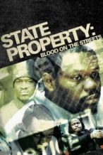 Nonton Film State Property 2 (2005) Subtitle Indonesia Streaming Movie Download