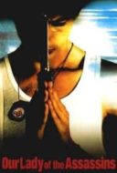 Layarkaca21 LK21 Dunia21 Nonton Film Our Lady of the Assassins (2000) Subtitle Indonesia Streaming Movie Download