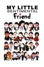 Nonton Film My Little Sentimental Friend (1984) Subtitle Indonesia Streaming Movie Download