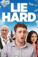 Nonton Film Lie Hard (2022) Subtitle Indonesia Streaming Movie Download