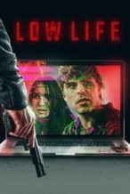Nonton Film Low Life (2022) Subtitle Indonesia Streaming Movie Download