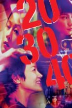 Nonton Film 20 30 40 (2004) Subtitle Indonesia Streaming Movie Download