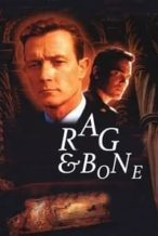 Nonton Film Rag and Bone (1998) Subtitle Indonesia Streaming Movie Download