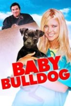 Nonton Film Baby Bulldog (2020) Subtitle Indonesia Streaming Movie Download