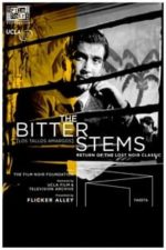 The Bitter Stems (1956)