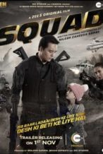 Nonton Film Squad (2021) Subtitle Indonesia Streaming Movie Download