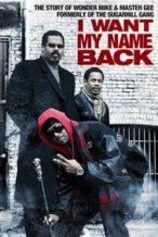Nonton Film I Want My Name Back (2011) Subtitle Indonesia Streaming Movie Download