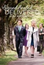 Nonton Film Signed, Sealed, Delivered: Lost Without You (2016) Subtitle Indonesia Streaming Movie Download