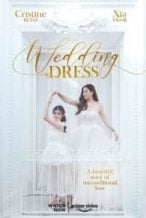 Nonton Film Wedding Dress (2022) Subtitle Indonesia Streaming Movie Download