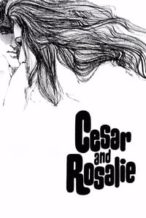Nonton Film Cesar and Rosalie (1972) Subtitle Indonesia Streaming Movie Download