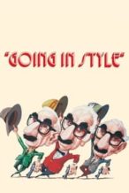 Nonton Film Going in Style (1979) Subtitle Indonesia Streaming Movie Download