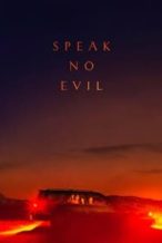 Nonton Film Speak No Evil (2022) Subtitle Indonesia Streaming Movie Download