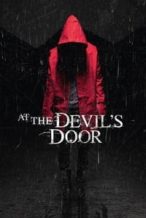Nonton Film At the Devil’s Door (2014) Subtitle Indonesia Streaming Movie Download