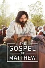 Nonton Film The Gospel of Matthew (2014) Subtitle Indonesia Streaming Movie Download