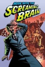 Nonton Film Man with the Screaming Brain (2005) Subtitle Indonesia Streaming Movie Download
