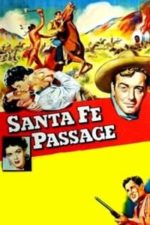 Santa Fe Passage (1955)