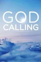 Nonton Film God Calling (2018) Subtitle Indonesia Streaming Movie Download
