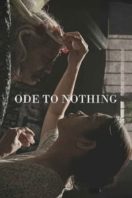 Layarkaca21 LK21 Dunia21 Nonton Film Ode to Nothing (2018) Subtitle Indonesia Streaming Movie Download