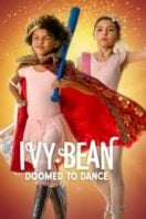 Layarkaca21 LK21 Dunia21 Nonton Film Ivy + Bean: Doomed to Dance (2022) Subtitle Indonesia Streaming Movie Download