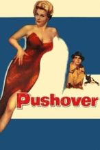 Nonton Film Pushover (1954) Subtitle Indonesia Streaming Movie Download