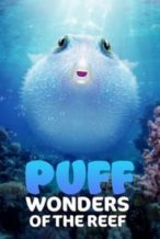 Nonton Film Puff: Wonders of the Reef (2021) Subtitle Indonesia Streaming Movie Download