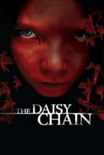 Nonton Film The Daisy Chain (2008) Subtitle Indonesia Streaming Movie Download