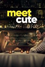 Nonton Film Meet Cute (2022) Subtitle Indonesia Streaming Movie Download