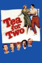 Nonton Film Tea for Two (1950) Subtitle Indonesia Streaming Movie Download