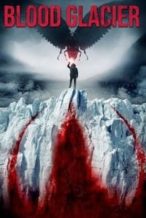 Nonton Film Blood Glacier (2013) Subtitle Indonesia Streaming Movie Download