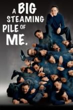 Nonton Film Richard Jeni: A Big Steaming Pile of Me (2005) Subtitle Indonesia Streaming Movie Download