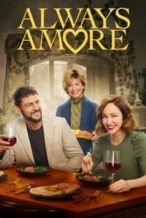 Nonton Film Always Amore (2022) Subtitle Indonesia Streaming Movie Download