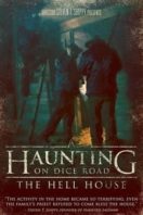 Layarkaca21 LK21 Dunia21 Nonton Film A Haunting on Dice Road: The Hell House (2016) Subtitle Indonesia Streaming Movie Download