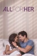 Layarkaca21 LK21 Dunia21 Nonton Film All for Her (2021) Subtitle Indonesia Streaming Movie Download