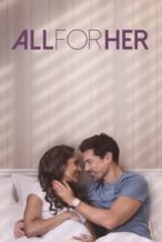 Nonton Film All for Her (2021) Subtitle Indonesia Streaming Movie Download