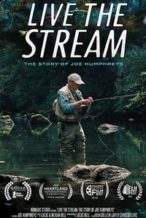 Nonton Film Live The Stream: The Story of Joe Humphreys (2018) Subtitle Indonesia Streaming Movie Download