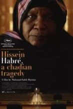 Nonton Film Hissein Habré, A Chadian Tragedy (2016) Subtitle Indonesia Streaming Movie Download