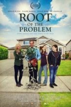 Nonton Film Root of the Problem (2019) Subtitle Indonesia Streaming Movie Download
