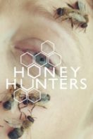 Layarkaca21 LK21 Dunia21 Nonton Film Honey Hunters (2016) Subtitle Indonesia Streaming Movie Download