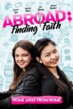 Nonton Film Abroad: Finding Faith (2018) Subtitle Indonesia Streaming Movie Download