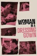 Layarkaca21 LK21 Dunia21 Nonton Film Woman in a Dressing Gown (1957) Subtitle Indonesia Streaming Movie Download