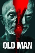 Nonton Film Old Man (2022) Subtitle Indonesia Streaming Movie Download
