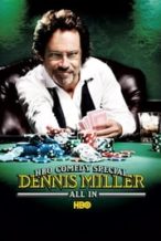 Nonton Film Dennis Miller: All In (2006) Subtitle Indonesia Streaming Movie Download