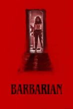 Nonton Film Barbarian (2022) Subtitle Indonesia Streaming Movie Download