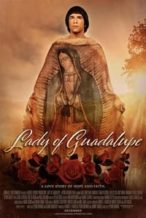Nonton Film Lady of Guadalupe (2020) Subtitle Indonesia Streaming Movie Download