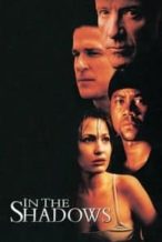Nonton Film In the Shadows (2001) Subtitle Indonesia Streaming Movie Download