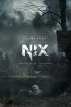 Nonton Film Nix (2022) Subtitle Indonesia Streaming Movie Download