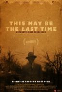 Layarkaca21 LK21 Dunia21 Nonton Film This May Be the Last Time (2014) Subtitle Indonesia Streaming Movie Download