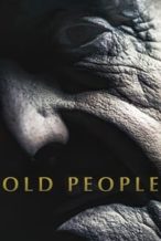 Nonton Film Old People (2022) Subtitle Indonesia Streaming Movie Download