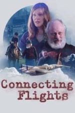 Connecting Flights (2021)