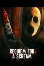 Nonton Film Requiem for a Scream (2022) Subtitle Indonesia Streaming Movie Download